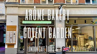 Unique Pastry & Delicious ‘Honey Toast’ at Arôme Bakery Covent Garden☕️🇬🇧