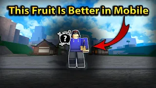 This Fruit Is Better in Mobile Than PC In King Legacy Roblox