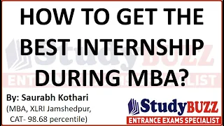 How to get best Internship during MBA? Follow these things & get dream internship