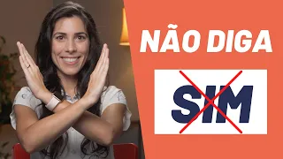 Brazilians don't say SIM (yes) | Brazilian Portuguese
