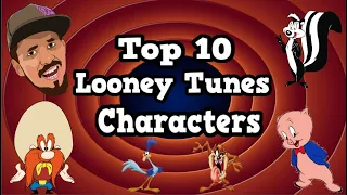 Top 10 Looney Tunes Characters