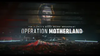 Ghost Recon Breakpoint: Operation Motherland Intro Cutscene