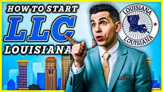 How to Start an LLC in Louisiana (FREE 2023 Louisiana LLC Formation Guide)