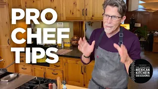 Pro Chef Tips: Three Things to Know