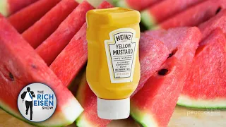 Mustard on Watermelon: Disgusting or TRULY Disgusting? | The Rich Eisen Show