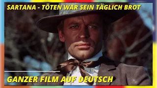 Sartana - töten war sein täglich Brot I Aktion I Western I Ganzer Film auf Deutsch