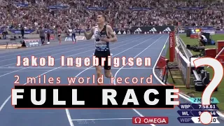 Jakob Ingebrigtsen 2 mile world record - FULL RACE