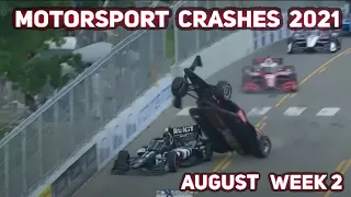Motorsport Crashes 2021 August Week 2
