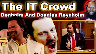 The Best Of Denholm And Douglas Reynholm | The IT Crowd Reaction