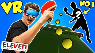 Virtual Reality Table Tennis | ELEVEN | THE MOST REALISTIC VR GAME!