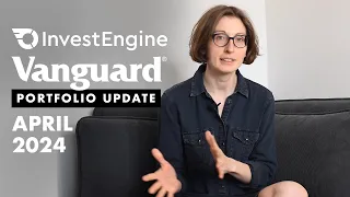 Vanguard, Invest Engine, Trading 212, Freetrade Portfolio Update April 2024 | S&S ISA and SIPP