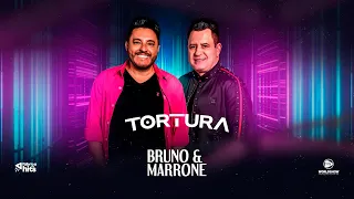 Bruno & Marrone - Tortura