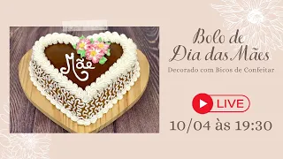 🔴 LIVE - BOLO DE DIA DAS MÃES