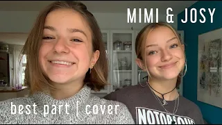best part - Her | Cover by Mimi and Josy