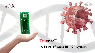 Truenat - A Point of Care RT PCR Test for COVID-19