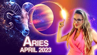 ARIES April 2023 Horoscope. Total Solar Eclipse Turns your Life Around!