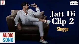 Jatt Di Clip 2 by Singga | Set As Your Caller Tune | Ditto Music | ST Studios |