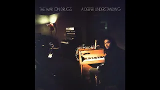 The War On Drugs - Thinking Of A Place - Legendado