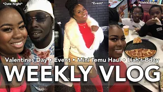 WEEKLY VLOG - VALENTINES DAY, MINI TEMU HAUL, SHOPPING, LIAH’S BIRTHDAY, GOING TO RALEIGH NC EVENT &