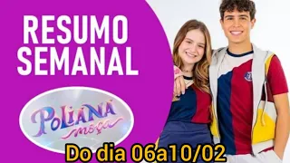 resumo semanal da novela Poliana moça do dia 06a10/02