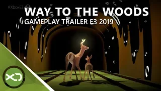 Way to the Woods - Gameplay Trailer - E3 2019