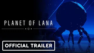 Planet of Lana - Official Gameplay Trailer | Summer of Gaming 2022