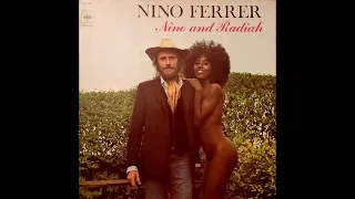 Nino Ferrer  -Nino and Radiah -1974 (FULL ALBUM)