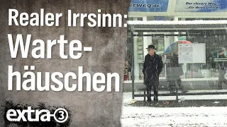 Realer Irrsinn: Bus-Wartehäuschen 30 Meter von Bushaltestelle entfernt | extra 3 | NDR