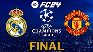 EA FC 24 Champions League Final: Real Madrid vs Manchester United