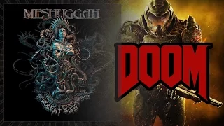 New Meshuggah vs. DOOM
