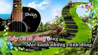 Thầy Cô Là Tất Cả - Karaoke HD