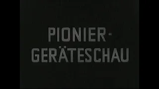 Pioniergeräteschau