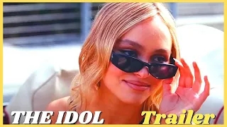 THE IDOL Final Trailer (2023) Lily-Rose Depp, HBO Max Series