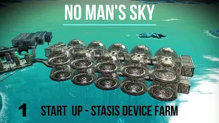 No Man's Sky - Series 3 - EP 1 - Stasis Device Farming