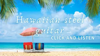 Relaxing sounds of waves and Hawaiian steel guitar music for meditation and stress relief