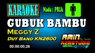 GUBUK BAMBU || KARAOKE || Nada PRIA || Meggy Z