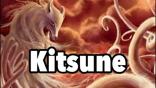 The Kitsune - The Legendary Fox Spirits From Japanese Folklore | Japanese Mythology Explained