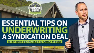 Essential Tips On Underwriting A Syndication Deal | Highlights