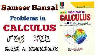 Problem in calculus by Sameer Bansal for JEE Main and Advanced.