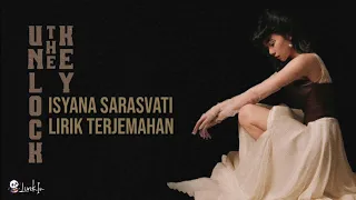 Isyana Sarasvati - Unlock The Key | Lirik Terjemahan