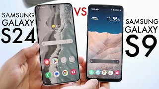 Samsung Galaxy S24 Vs Samsung Galaxy S9! (Comparison) (Review)