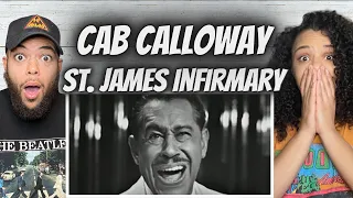 AMAZING!| FIRST TIME HEARING Cab Calloway - St. James Infirmary REACTION