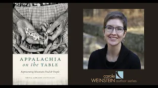 Weinstein Author Series – Erica Abrams Locklear | Appalachia on the Table
