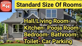 Standard Room Size for Hall, Living Room, Bed Room, Kitchen, Dining, Pooja Room, Bath, Toilet I