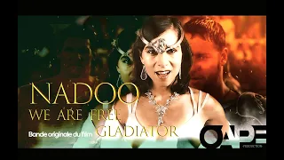 We are Free - Nadoo - Bande originale du film '' Gladiator'' OAPE Prod