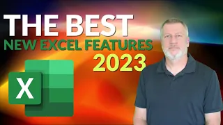 The Best New Excel Features