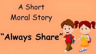 Always Share | Short Stories | Moral Stories | #sharing | Sharing is Caring | English bedtime Story