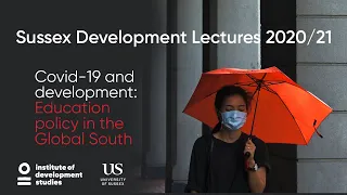 Covid-19 and development: education policy, equity and quality in the Global South