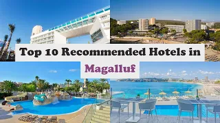 Top 10 Recommended Hotels In Magalluf | Top 10 Best 4 Star Hotels In Magalluf