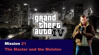 GTA 4 Walkthrough   Mission 21 The Master and the Molotov 1080p ADFresh